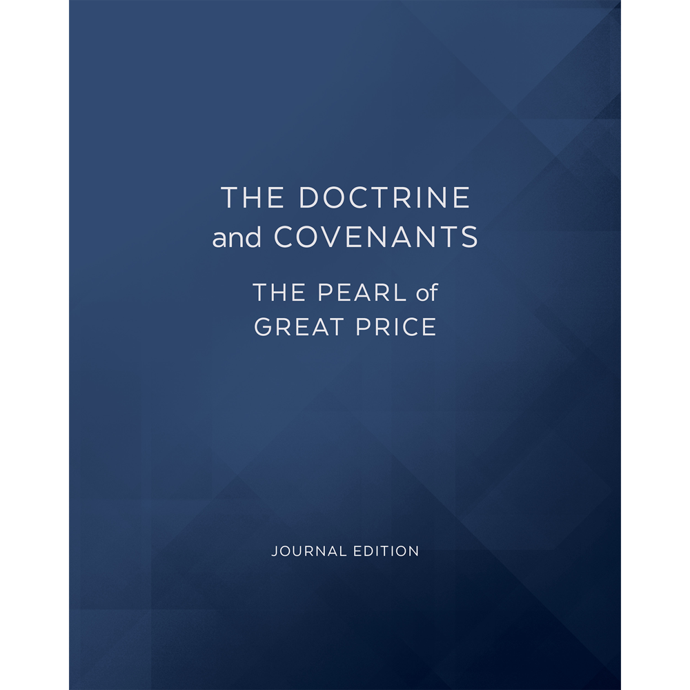 The Doctrine And Covenants And Pearl Of Great Price Journal Edition The doctrine and covenants and pearl of great price journal edition
