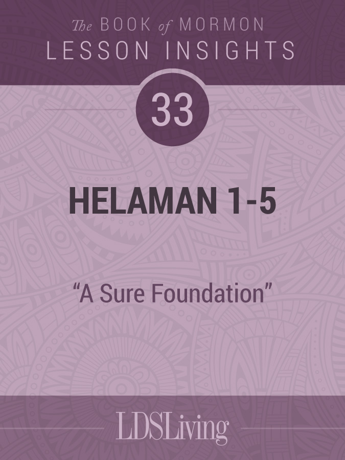 Lesson Insights: Book of Mormon #33, Helaman 1-5, , large image number 0
