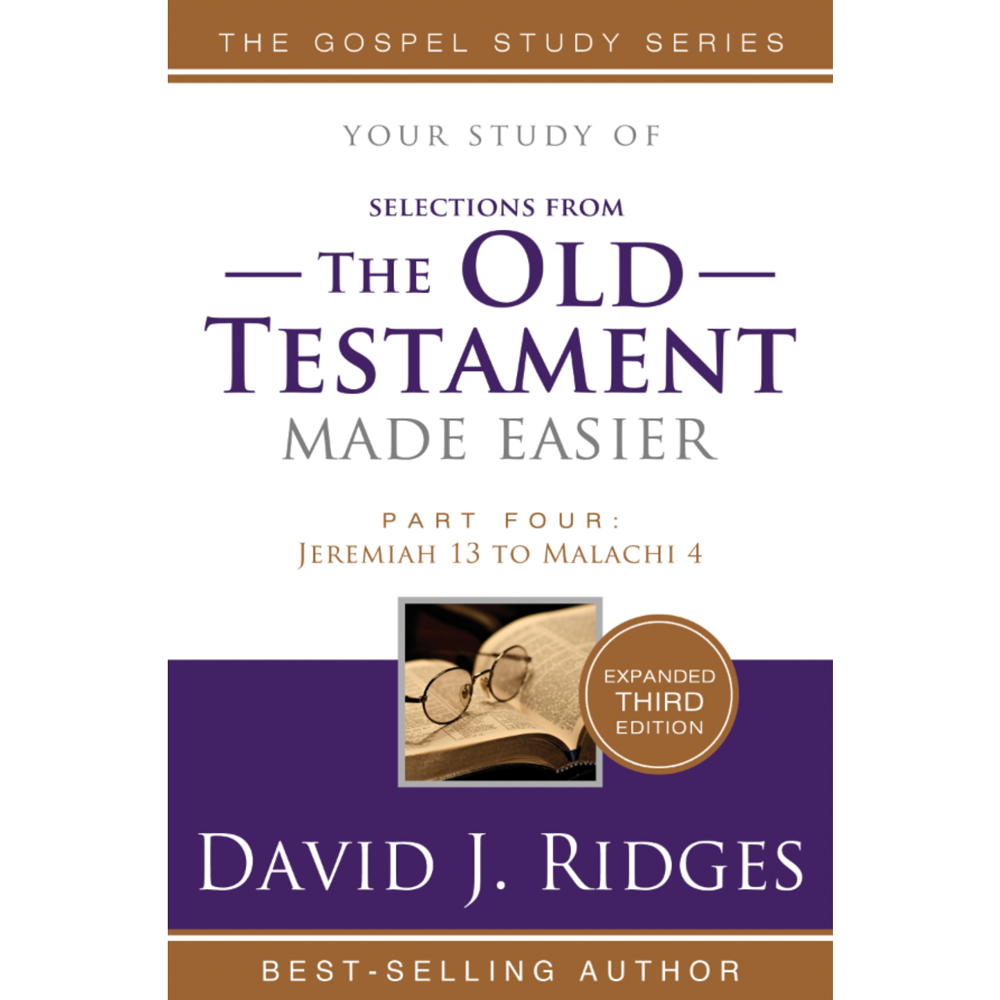 The Old Testament Made Easier, Part 4 (3rd Edition)