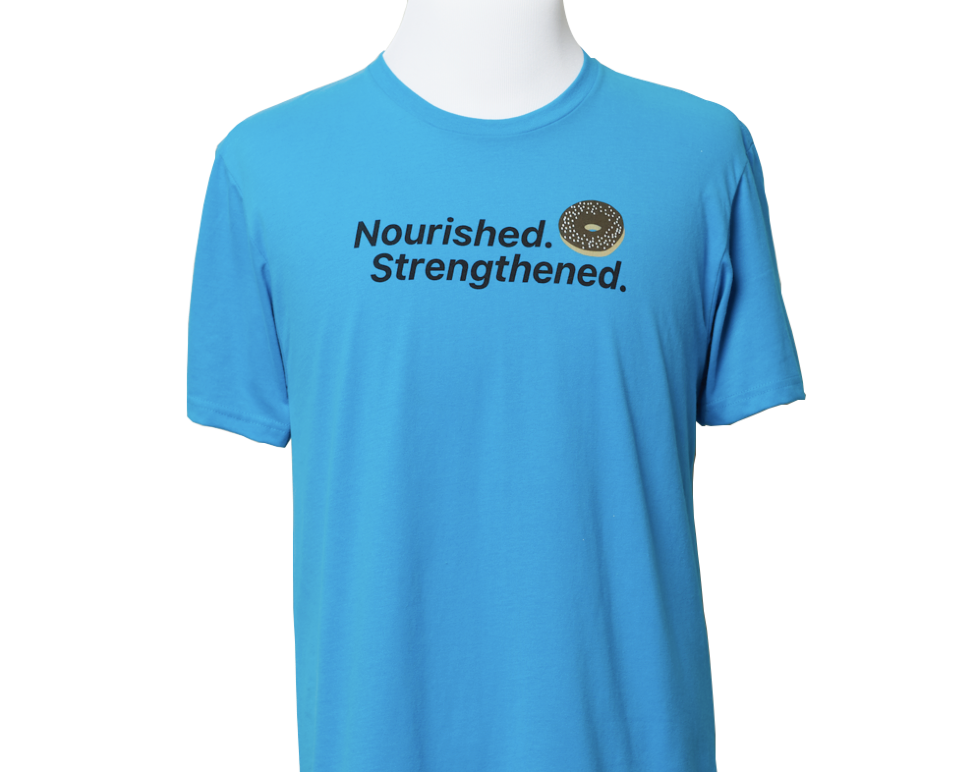 Nourished. Strengthened. Donut Unisex T-Shirt, , large image number 0