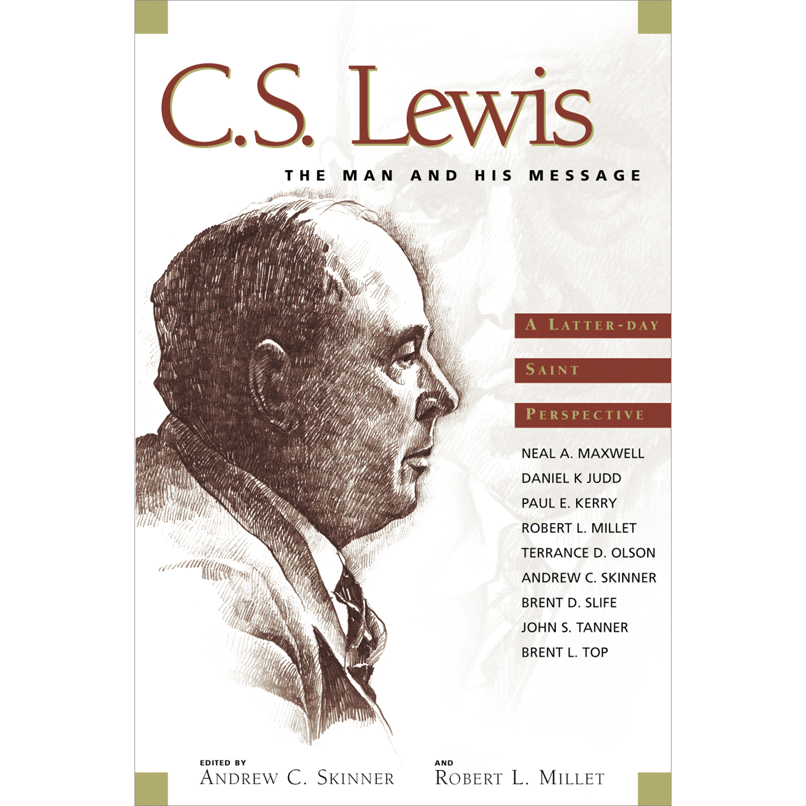 C. S. Lewis, The Man And His Message : An LDS Perspective, , large image number 0