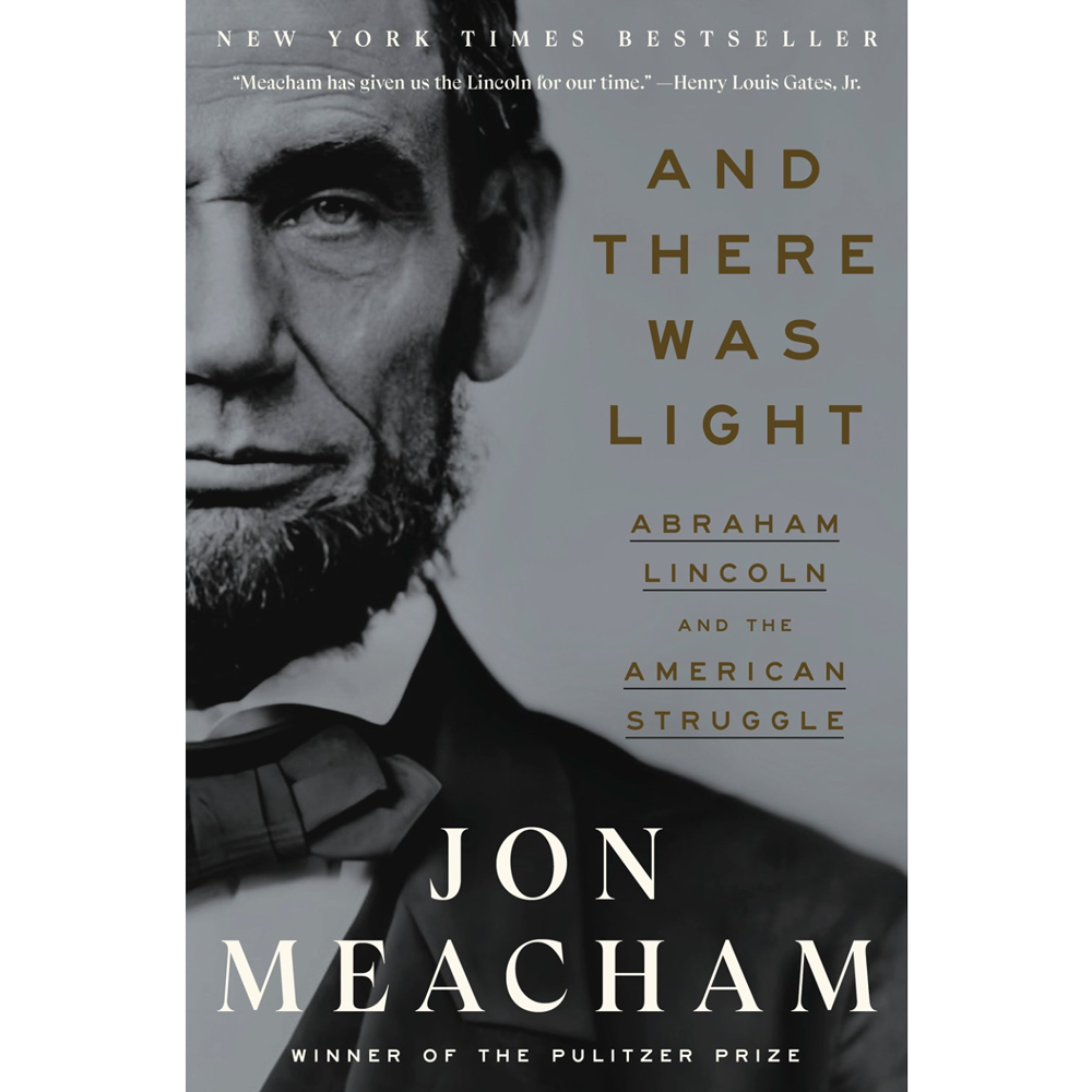 And There Was Light: Abraham Lincoln and the American Struggle, , large image number 0