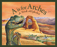 A is for Arches: A Utah Alphabet, , large image number 0