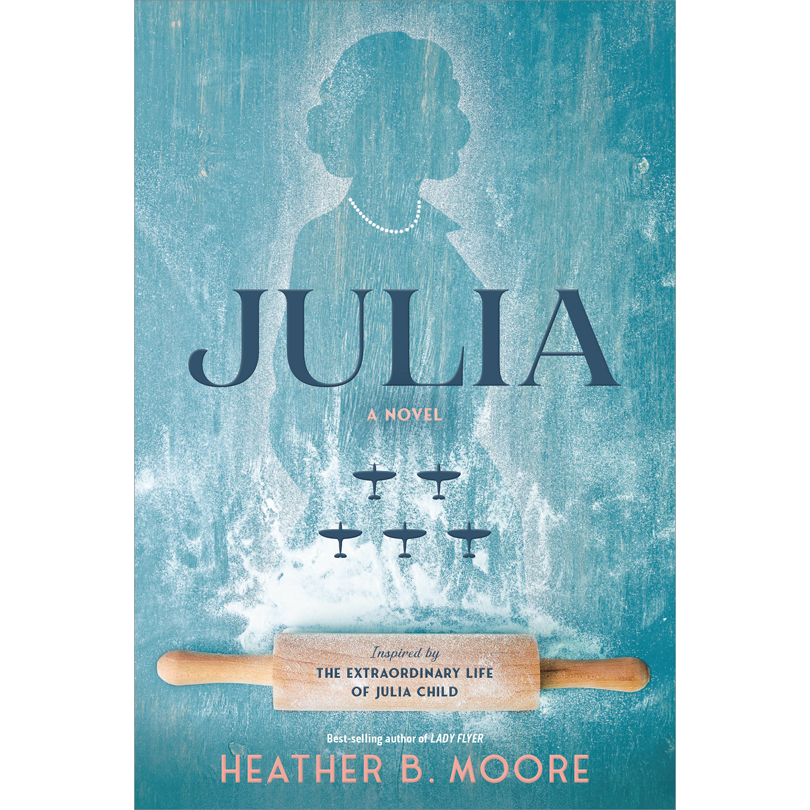 Julia: A Novel Inspired by the Extraordinary Life of Julia Child