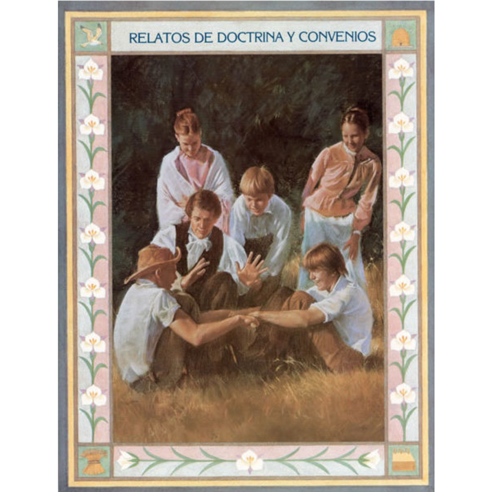 Spanish Doctrine and Covenants Stories