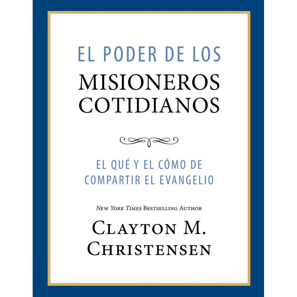 The Power of Everyday Missionaries (Spanish)
