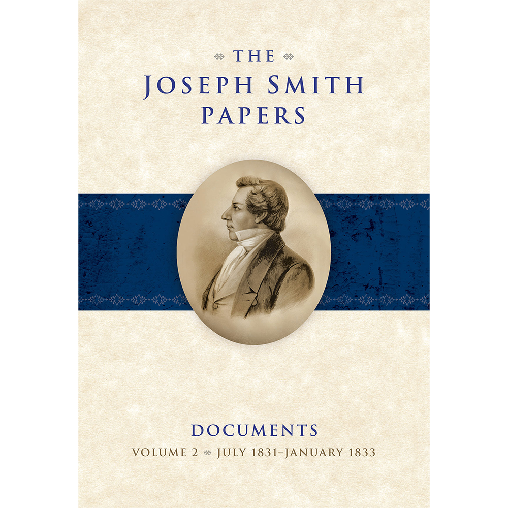 The Joseph Smith Papers, Documents, Vol. 2: July 1831 - January 1833, , large image number 0