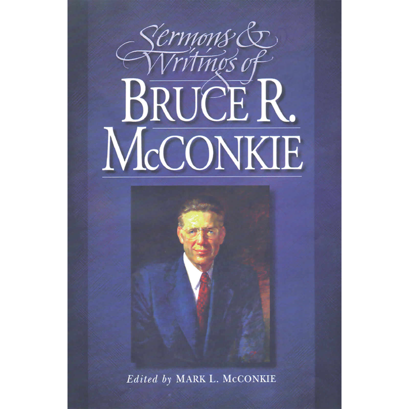 Sermons and Writings of Bruce R. McConkie, , large image number 0