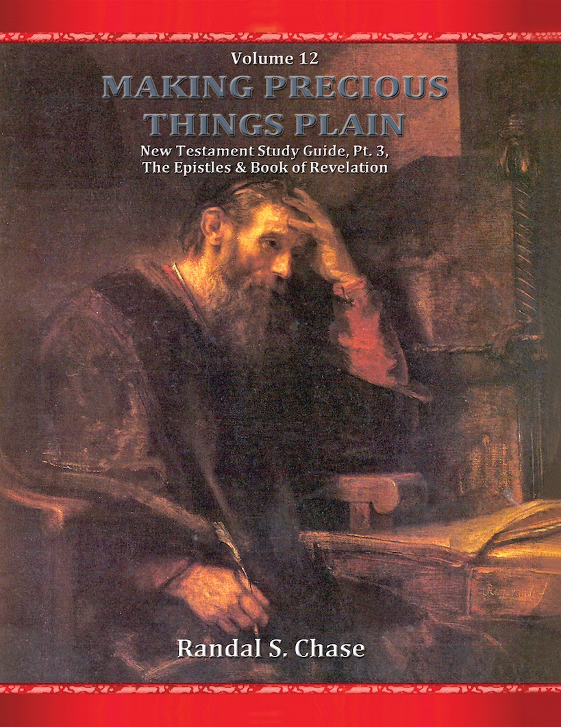 Making Precious Things Plain, Vol. 12: New Testament Study Guide, Part 3, , large image number 0