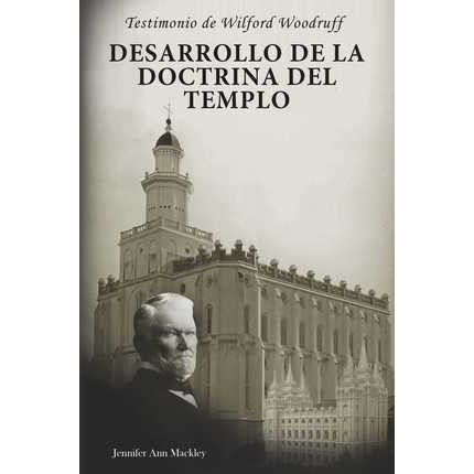 Wilford Woodruff's Witness  (Spanish)