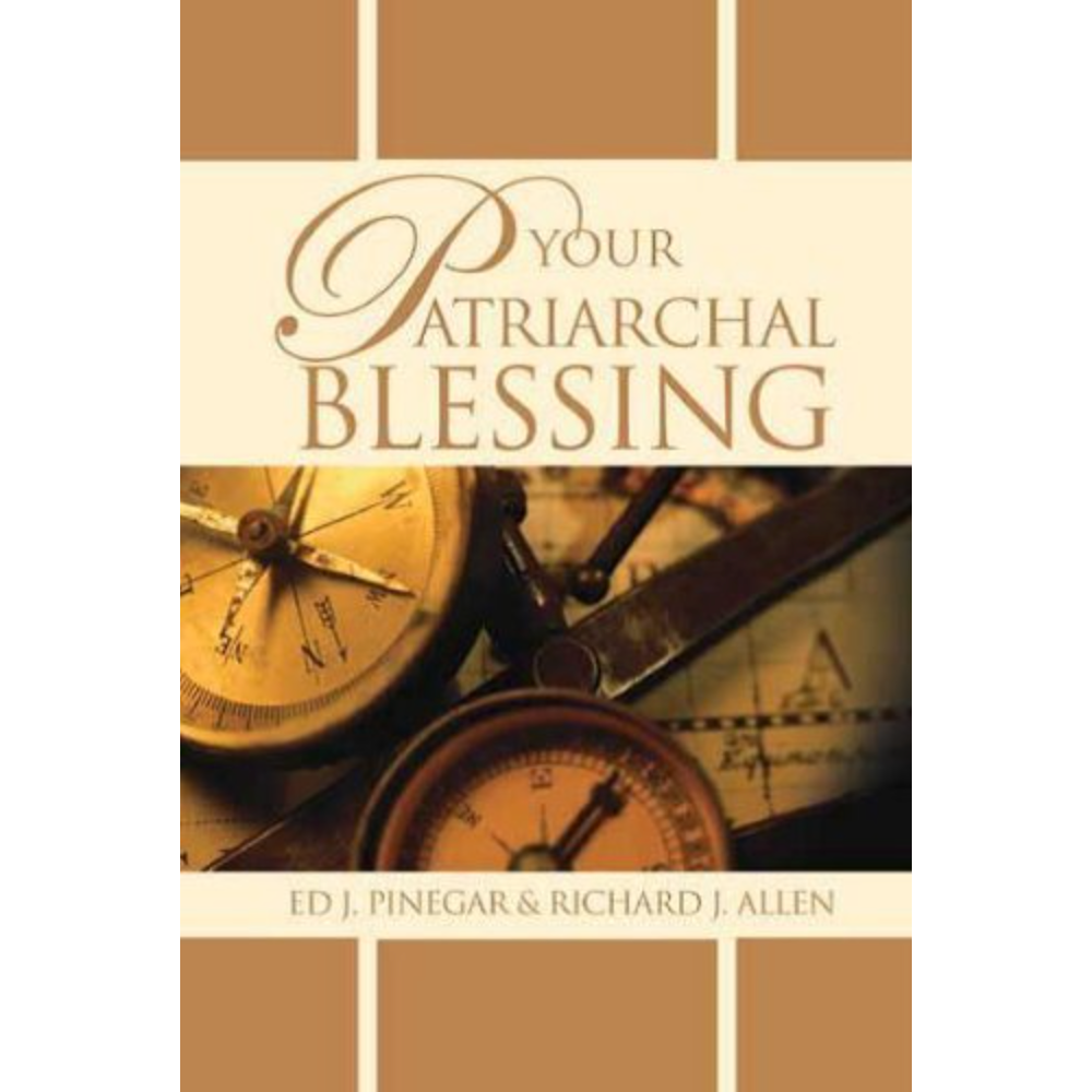 Your Patriarchal Blessing