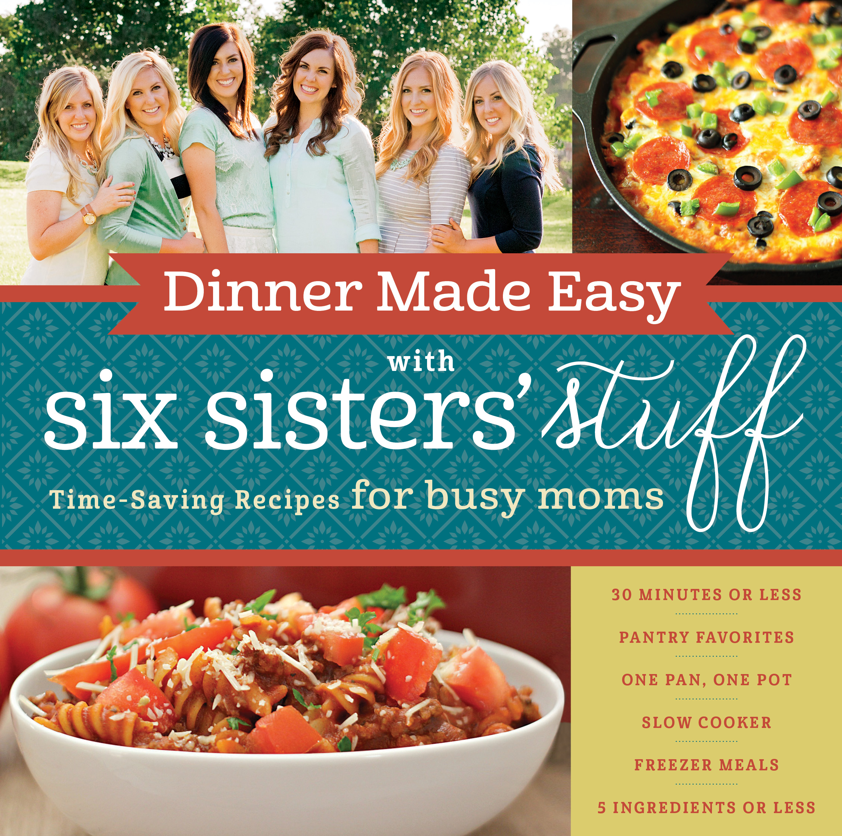 Dinner Made Easy with Six Sisters Stuff Cookbook, , large image number 0