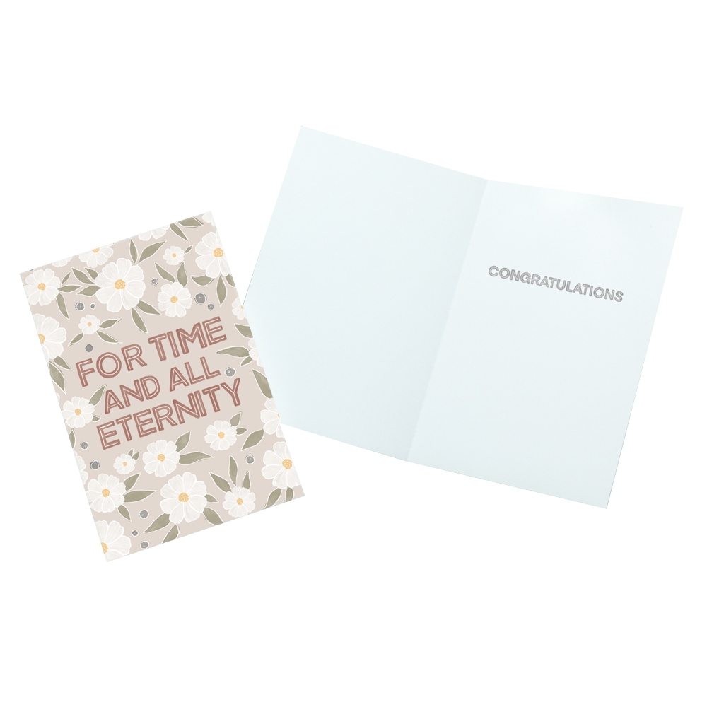 For Time and All Eternity Wedding Greeting Card