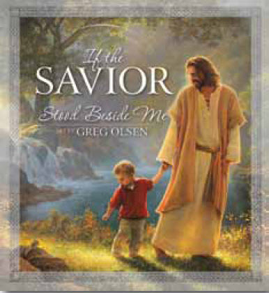 If the Savior Stood Beside Me