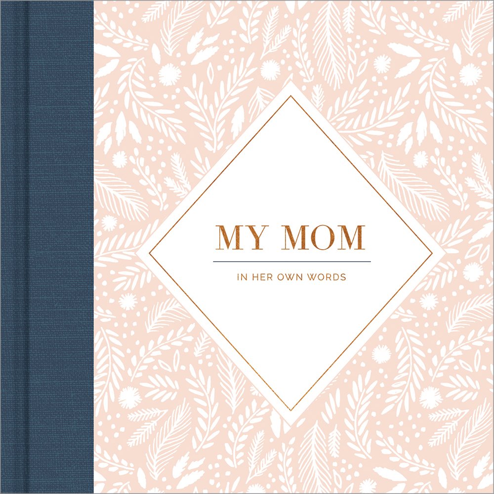 My Mom: Her Stories, Her Words