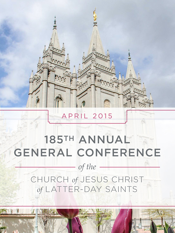 185th Annual General Conference of the Church of Jesus Christ of Latter-Day Saints: April 2015, , large image number 0