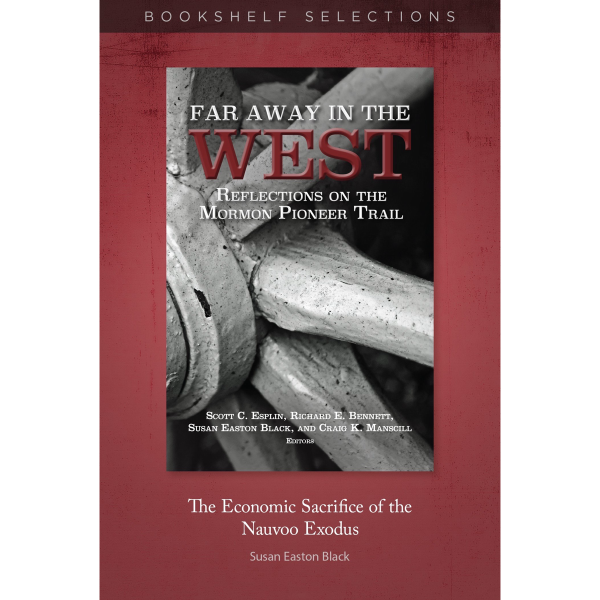 Far Away in the West: “The Economic Sacrifice of the Nauvoo Exodus”, , large image number 0