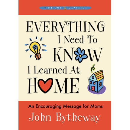 Everything I Need to Know I Learned at Home, , large image number 0