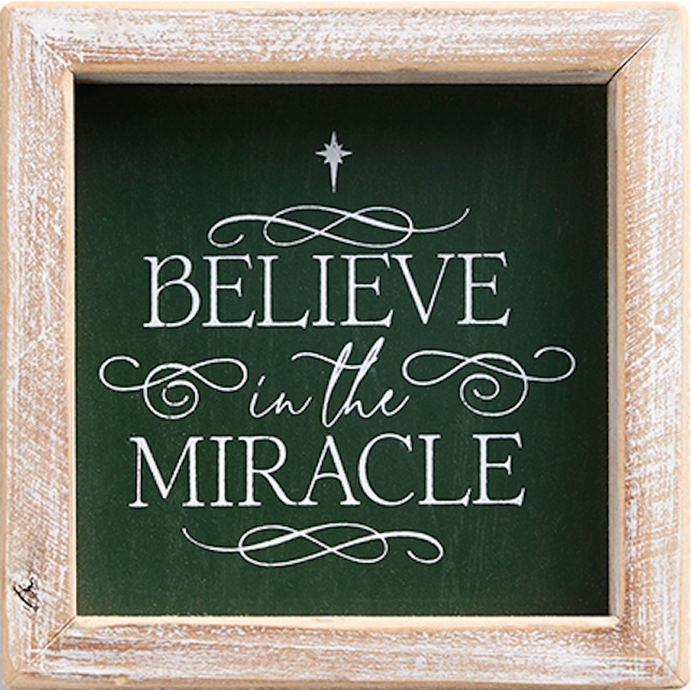 Believe in the Miracle (5x5 Framed Plaque)