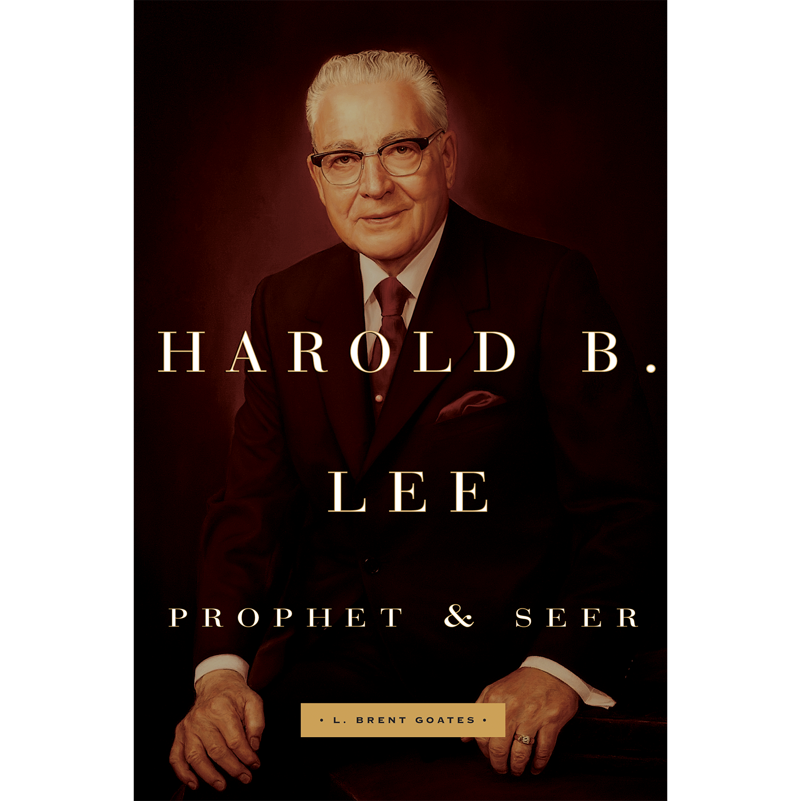 Harold B. Lee: Prophet and Seer, , large image number 0