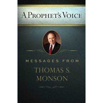A Prophet's Voice: Messages from Thomas S. Monson, , large image number 0