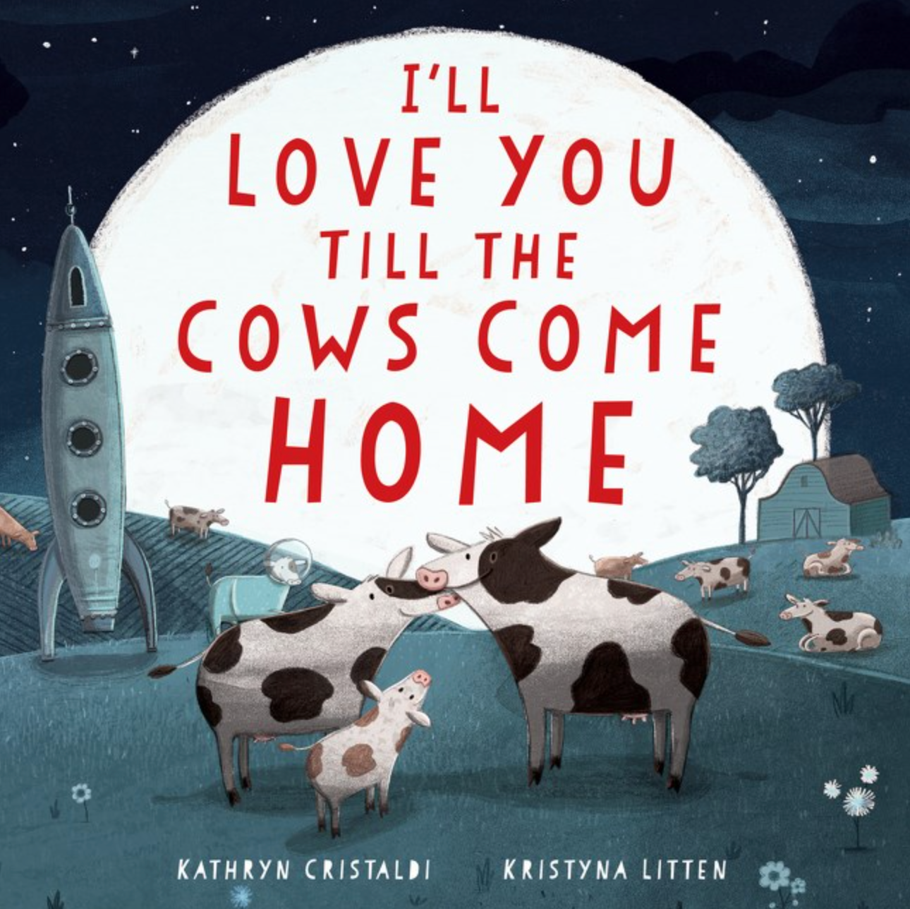 I'll Love You Till the Cows Come Home, , large image number 0