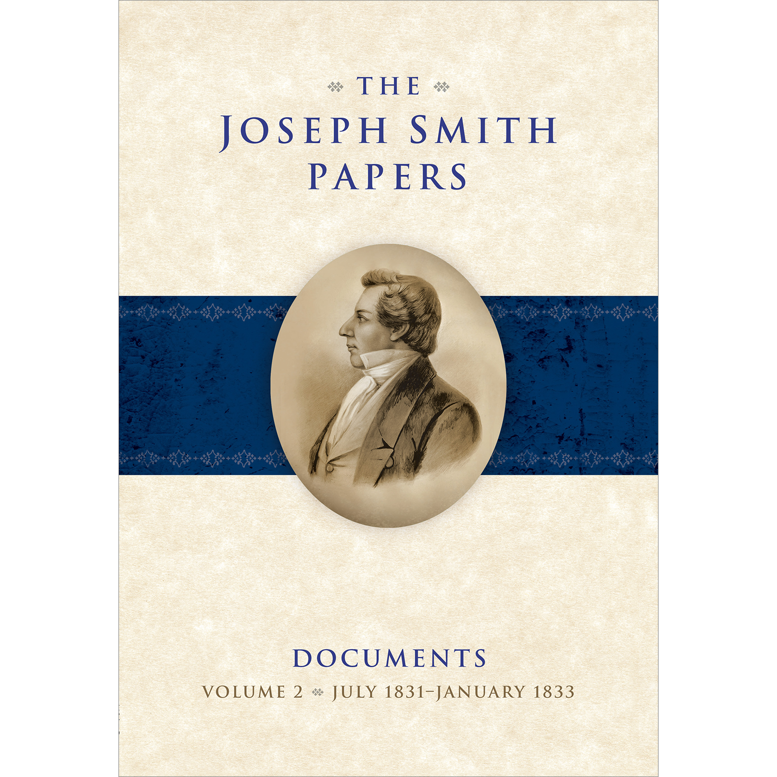 The Joseph Smith Papers, Documents, Vol. 2: July 1831 - January 1833, , large image number 0