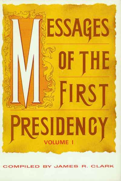 Messages of the First Presidency, vol. 1, , large image number 0
