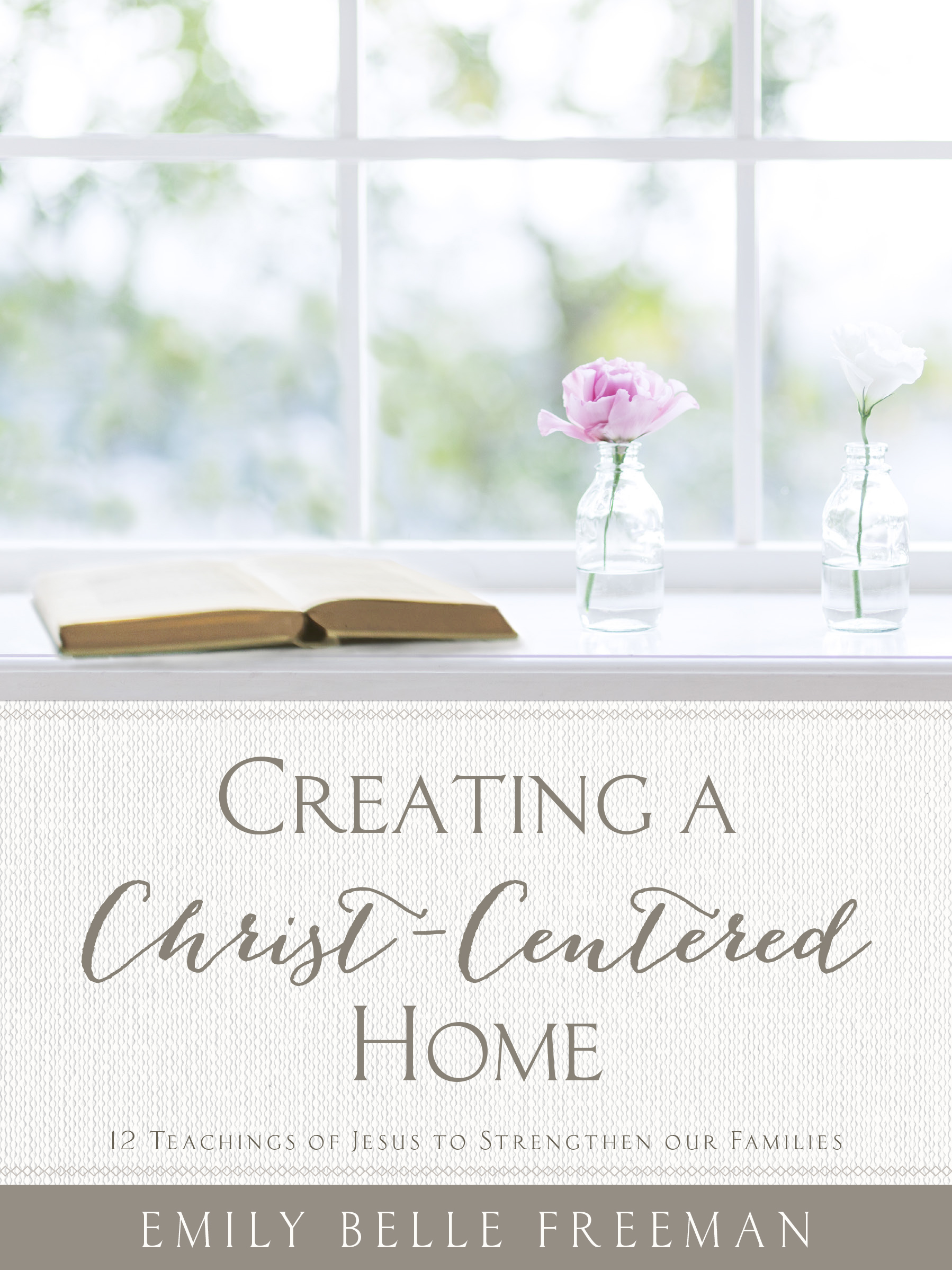 Creating a Christ-Centered Home (Revised Edition), , large image number 0