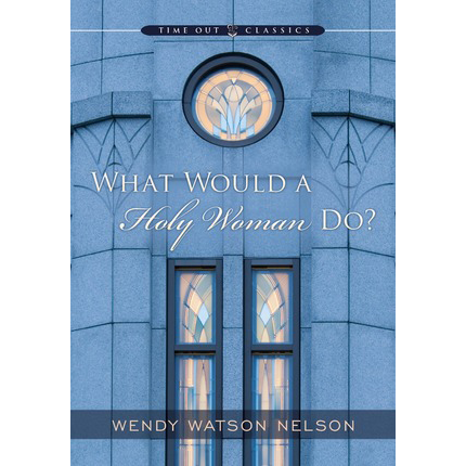 What Would a Holy Woman Do?, , large image number 0