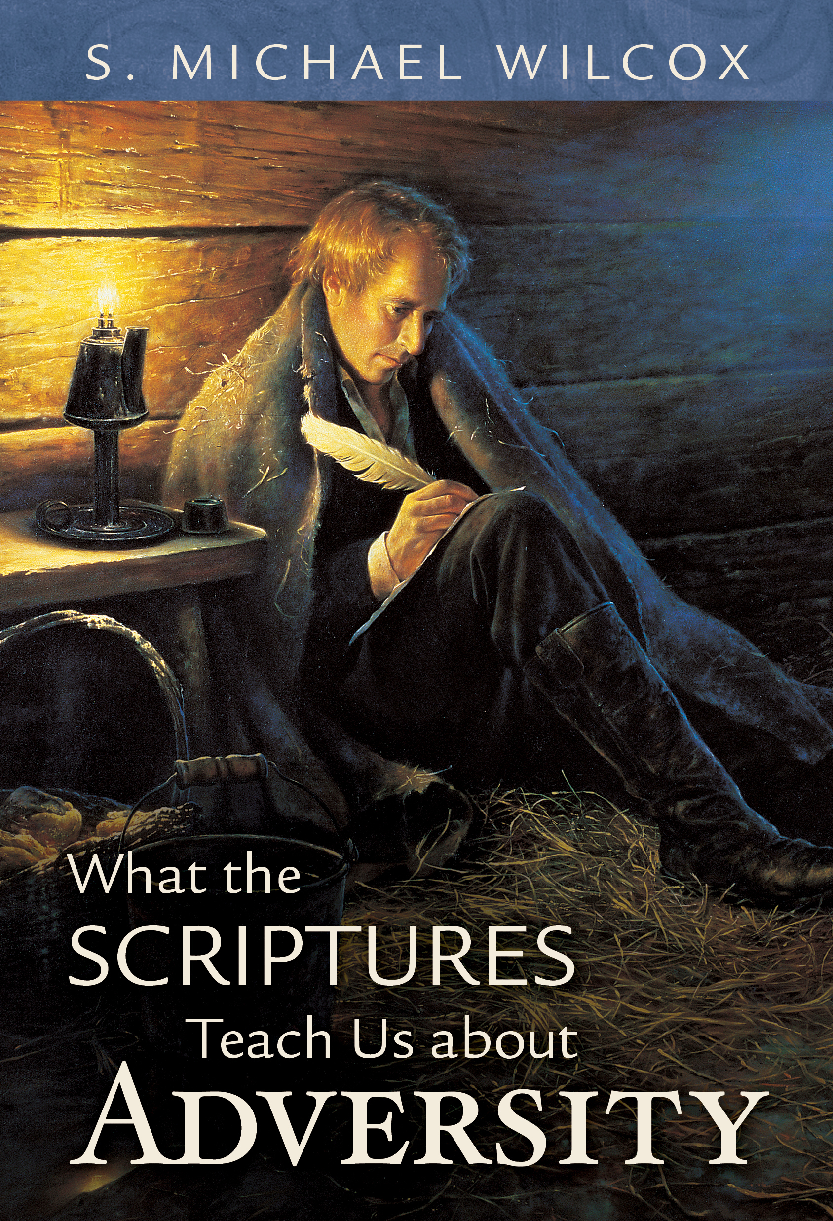 What the Scriptures Teach Us About Adversity, , large image number 0