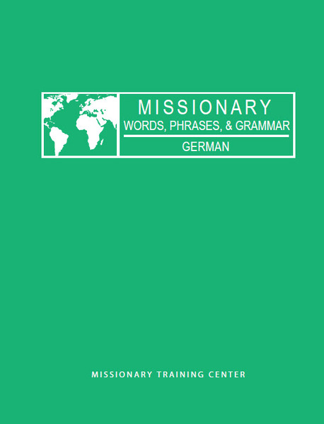 Missionary Words, Phrases, & Grammar: German