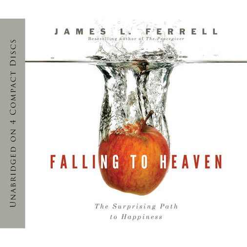 Falling to Heaven: The Surprising Path to Happiness, , large