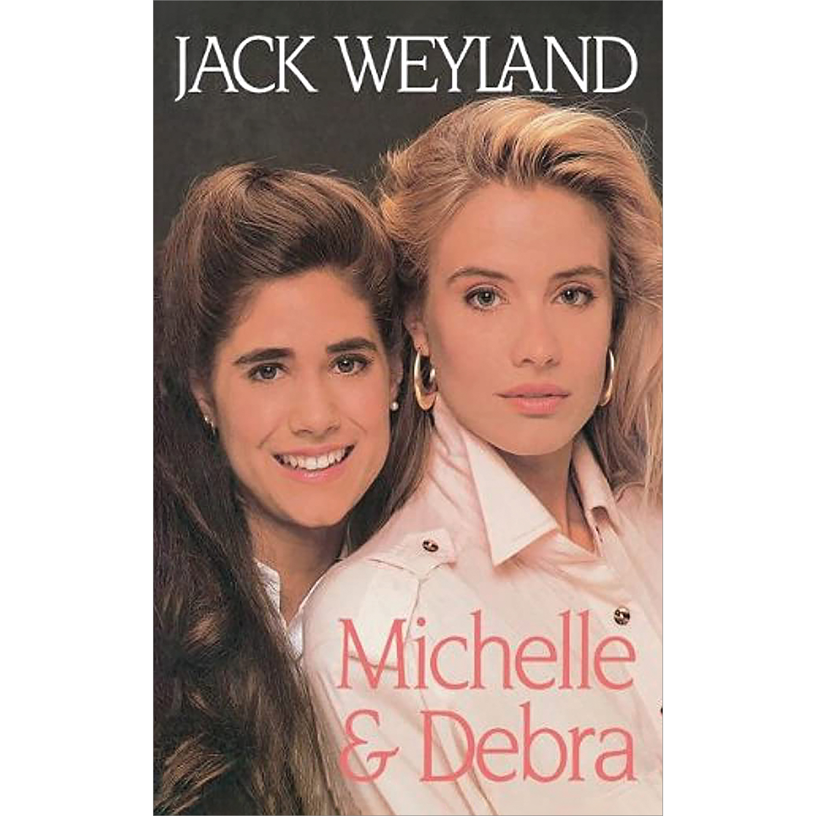 Michelle and Debra