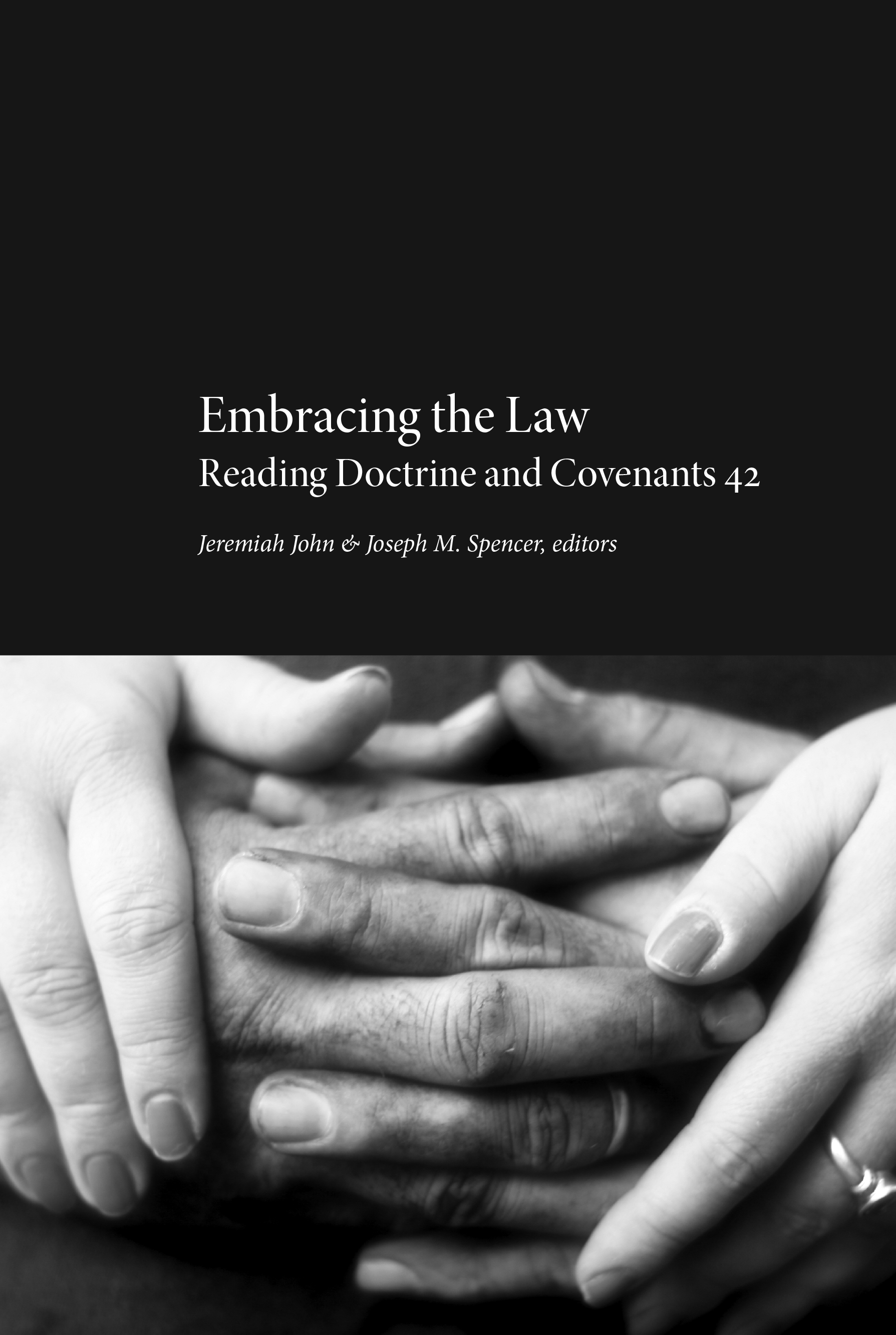 Embracing the Law: Reading Doctrine and Covenants 42, , large image number 0
