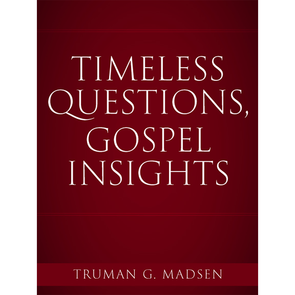 Timeless Questions, Gospel Insights, , large image number 0