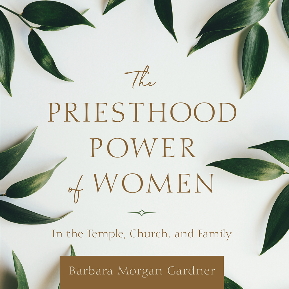 The Priesthood Power of Women, , large