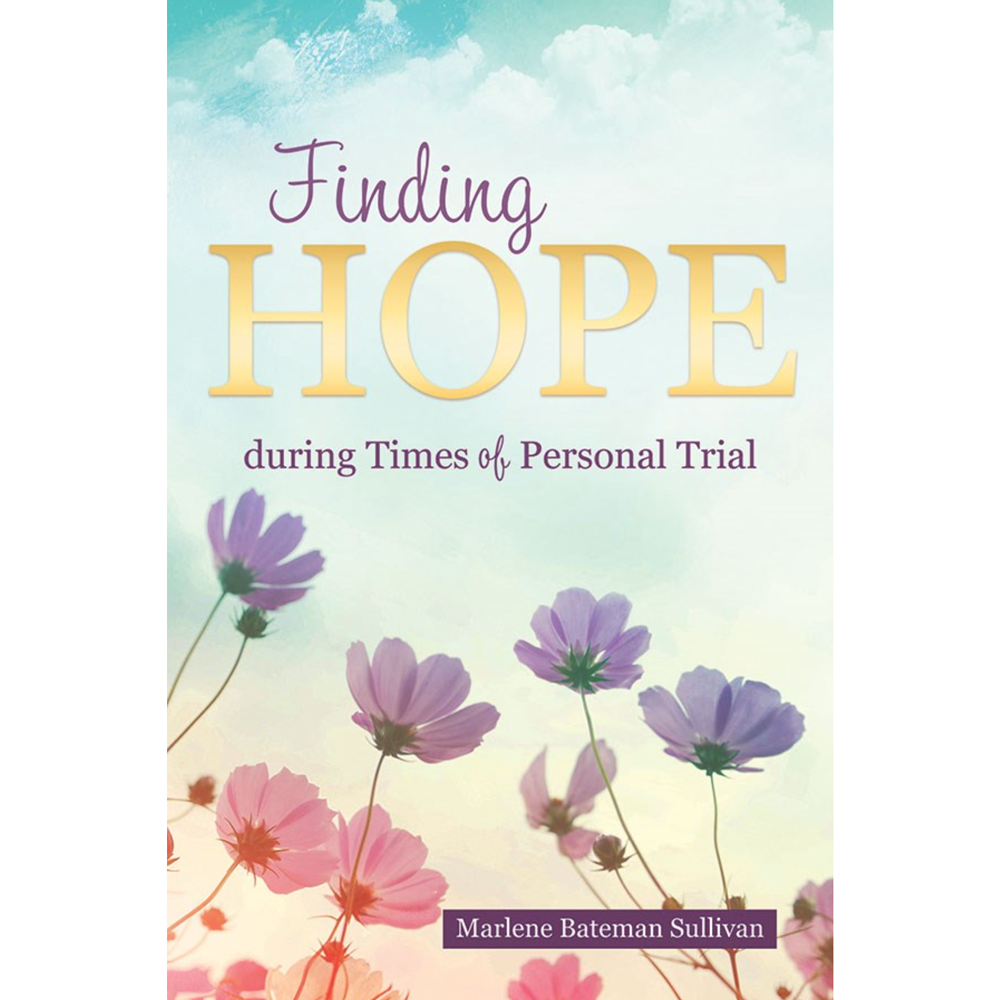 Finding Hope during Times of Personal Trial, , large image number 0