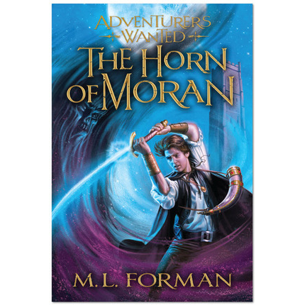 Adventurers Wanted, Book 2: Horn of Moran