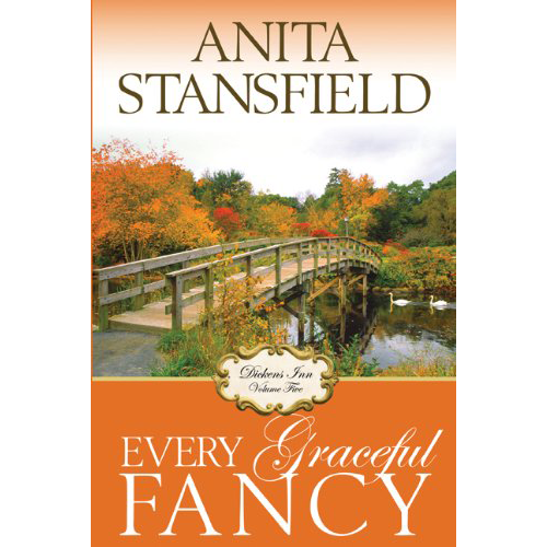 Every Graceful Fancy (Dickens Inn, Vol. 5)