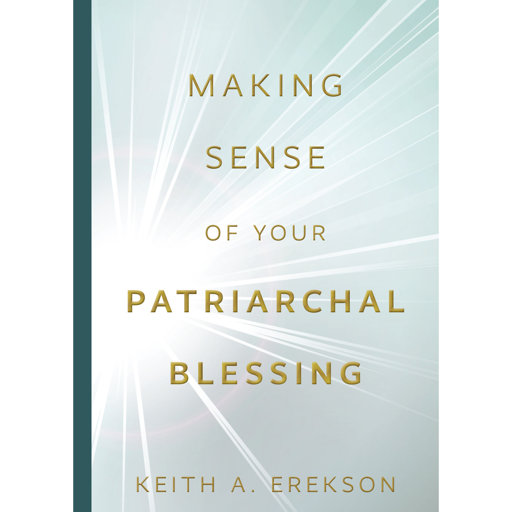 Making Sense of Your Patriarchal Blessing, , large image number 0