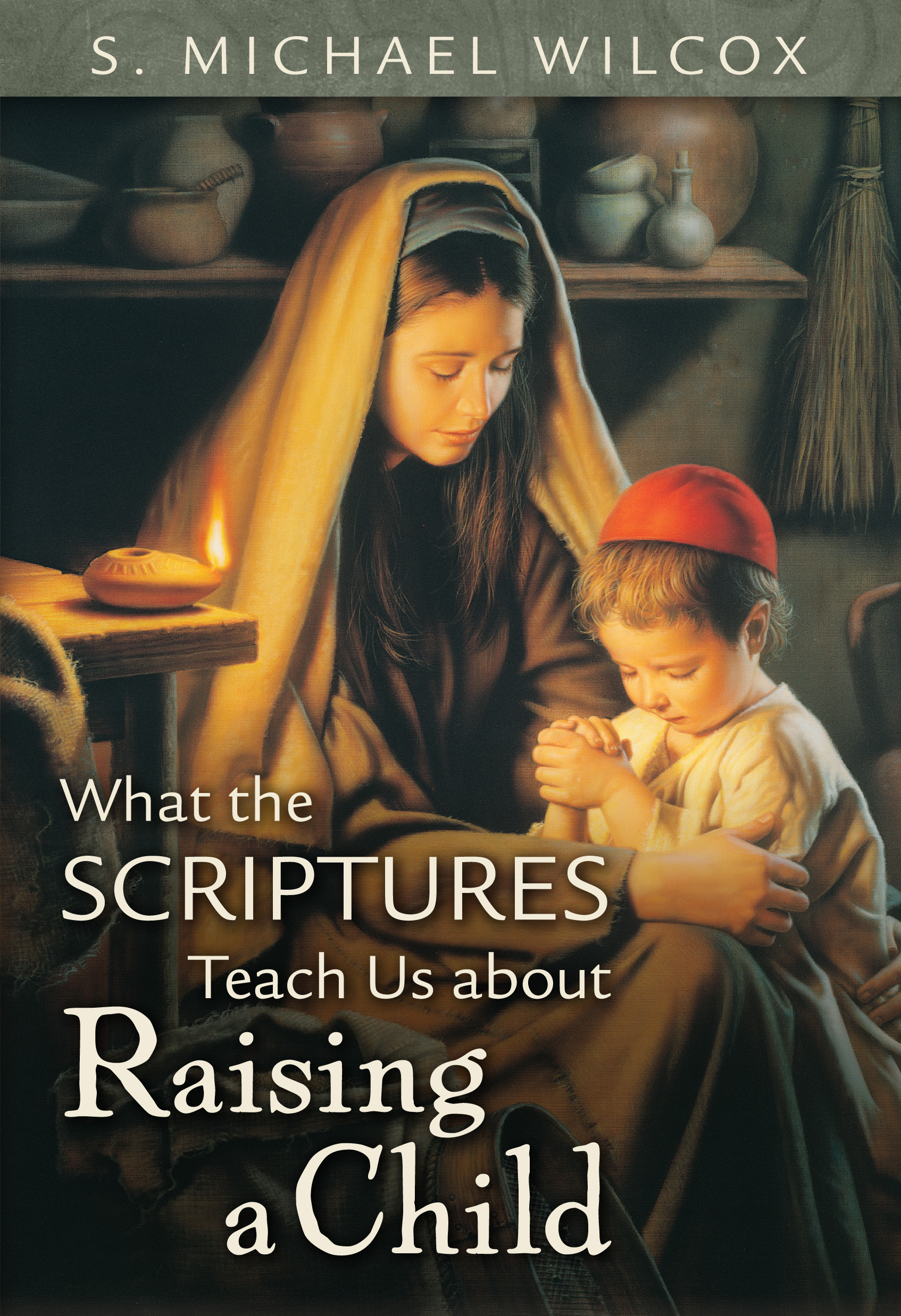What the Scriptures Teach Us about Raising a Child, , large image number 0