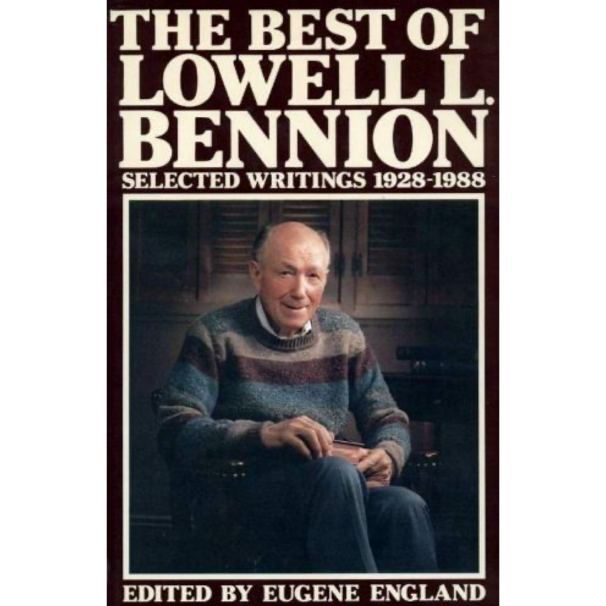 Best of Lowell L. Bennion, , large image number 0