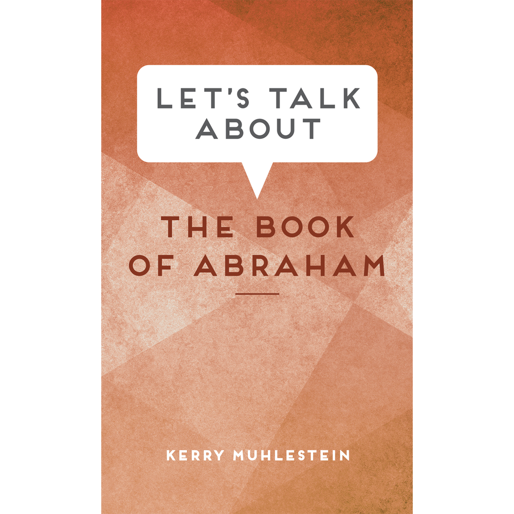Let's Talk about the Book of Abraham, , large image
