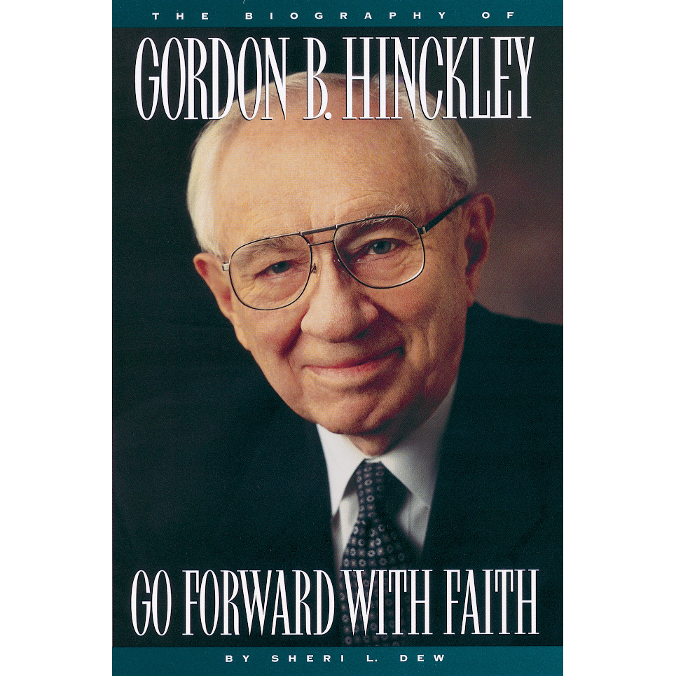 Go Forward With Faith Gordon B Hinckley, , large image number 0