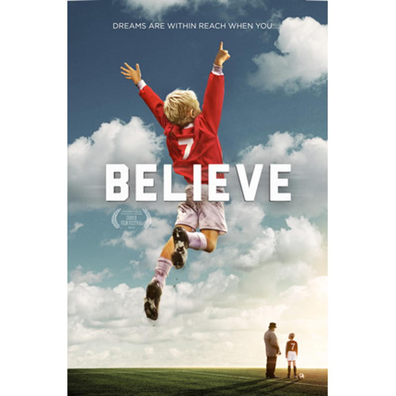 Believe - Soccer Movie, , large image number 0