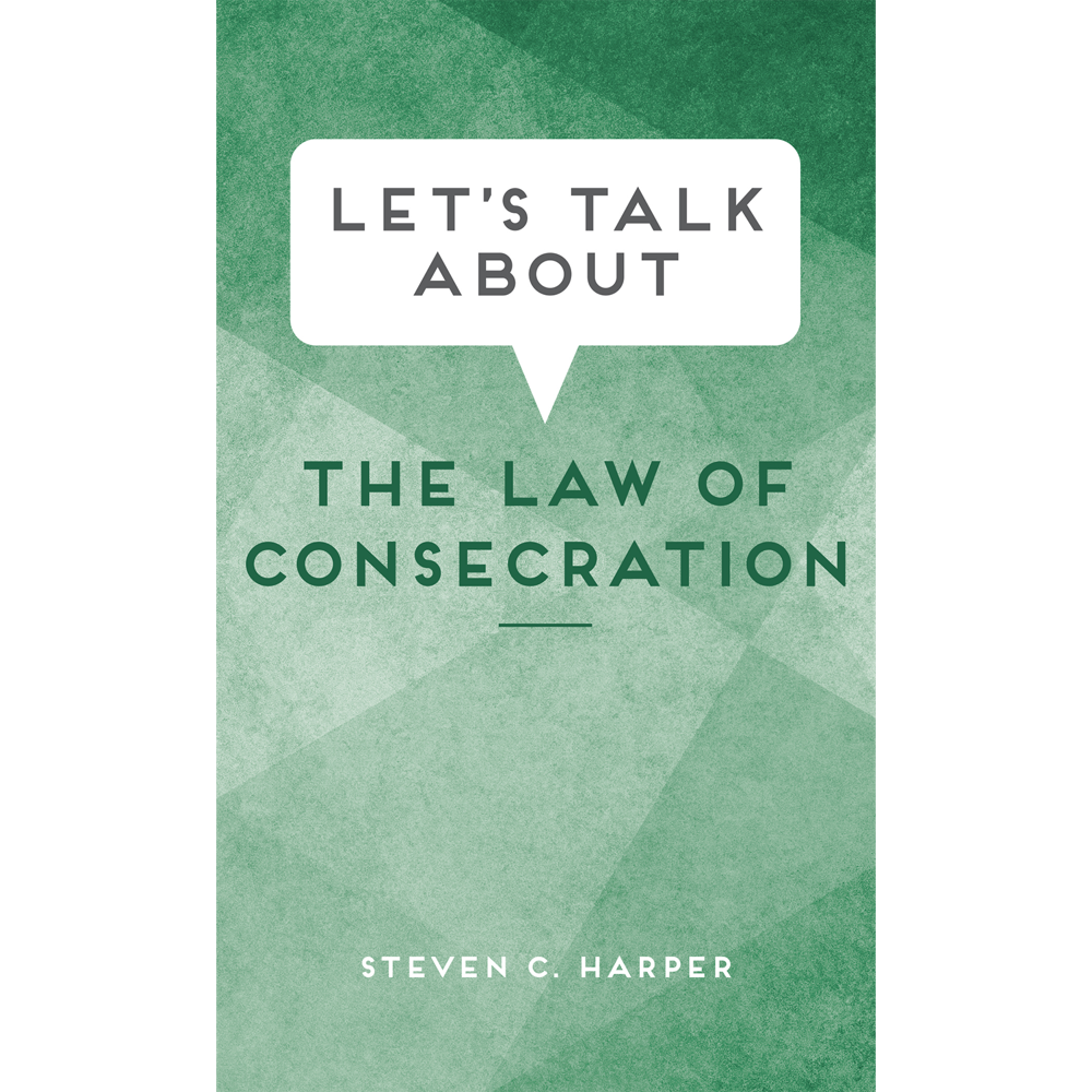 Let's Talk about the Law of Consecration, , large image