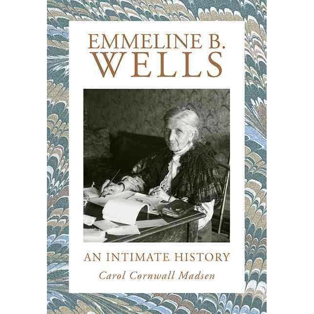 Emmeline B. Wells: An Intimate History, , large image number 0