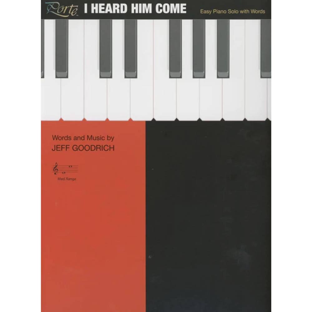 I Heard Him Come Easy Piano Solo