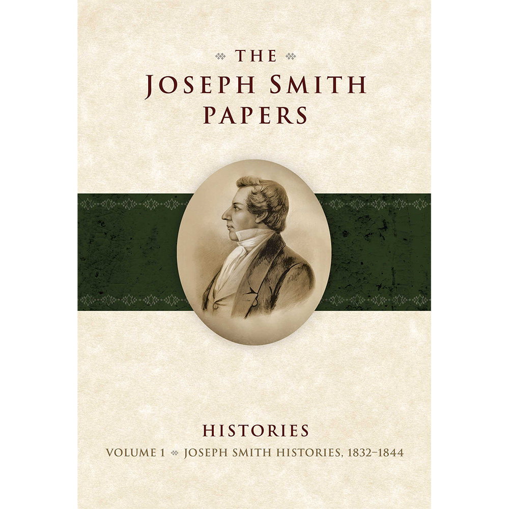The Joseph Smith Papers: Histories, Vol. 1 (1832-1844), , large image number 0